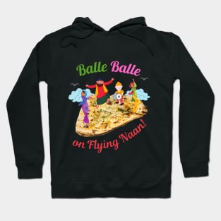 Balle Balle on flying NAAN! | Sky Bhangra | Funny Desi Hoodie